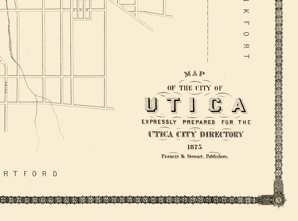 Historic City Map - Utica New York - Francis 1875 - 31.00 x 23 - Vintage Wall Art