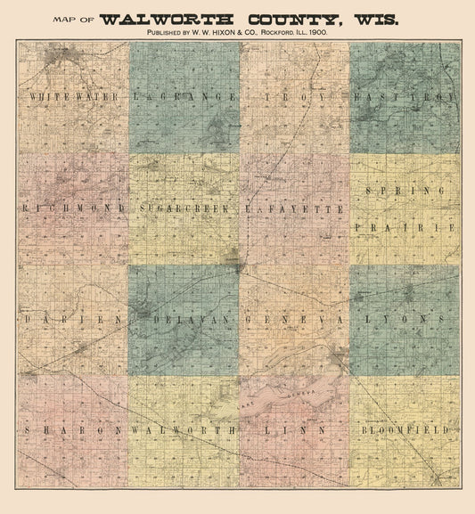 Historic County Map - Walworth County Wisconsin - Hixon 1900 - 23 x 24.92 - Vintage Wall Art